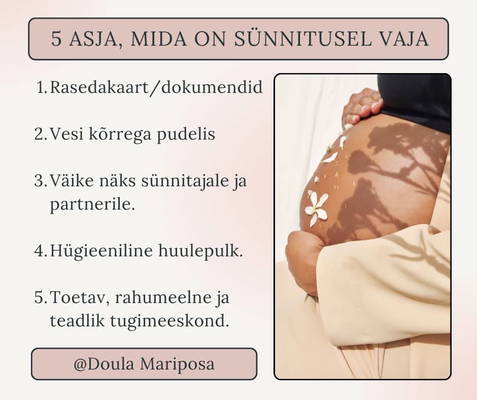 Mida sünnitusel vaja on?